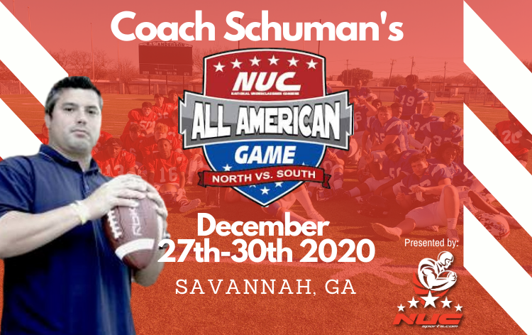Coach Schuman's NUC Sports All American Game December 27th-30th 2020 Savannah, GA