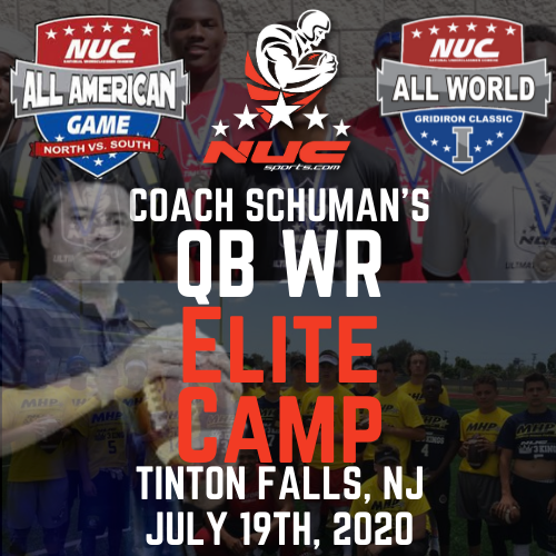 Coach Schuman's QB WR Elite Camp & Challenge, July 19th, 2020 Tinton Falls, NJ