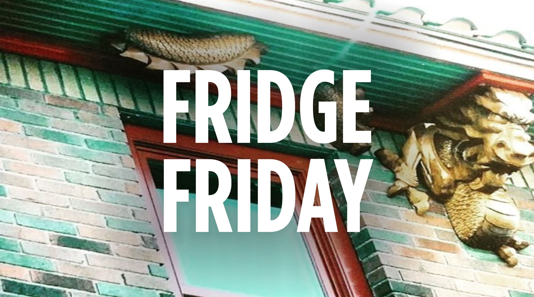 THURSDAY coupon code FRIDGEFRIDAY