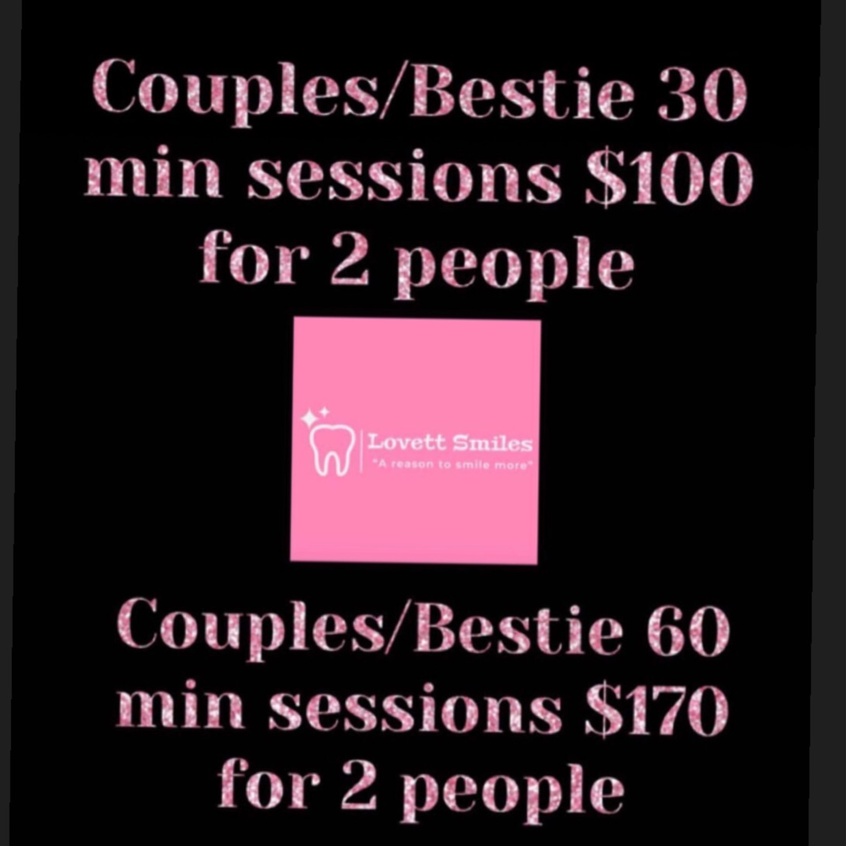 TW-Couples/Bestie 60 Min Whitening Session
