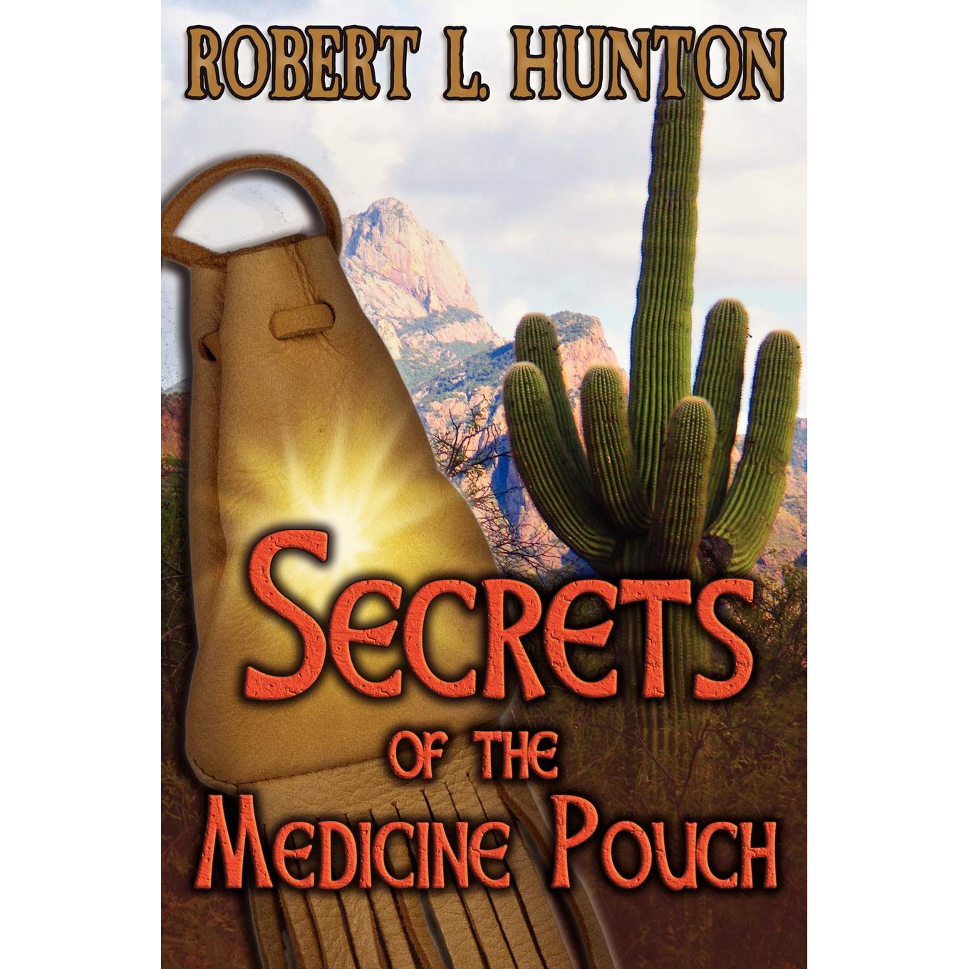 Secrets of the Medicine Pouch
